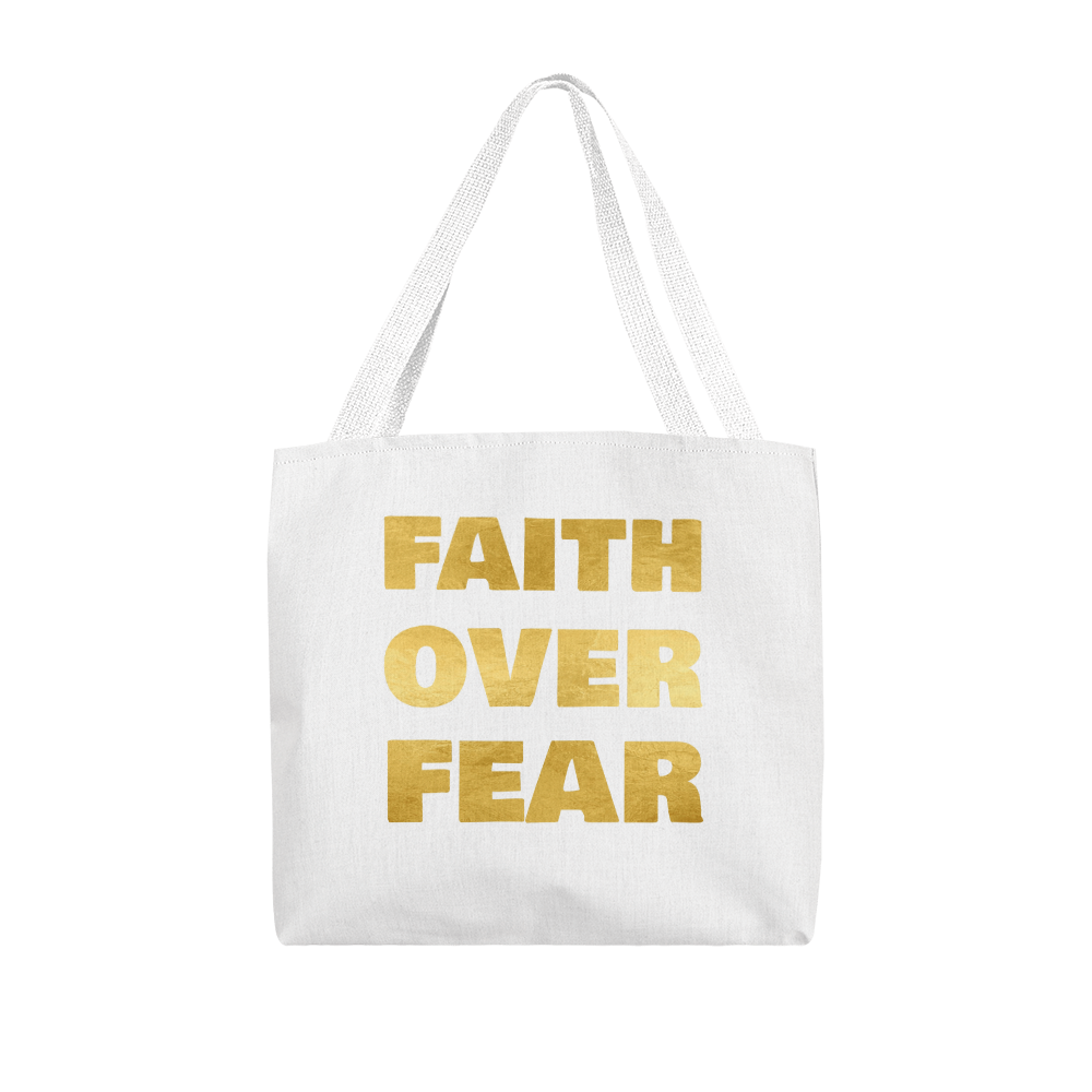 Faith Over Fear | Classic Tote Bag