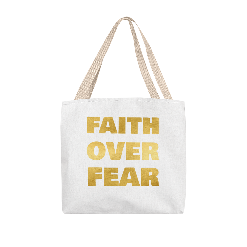 Faith Over Fear | Classic Tote Bag