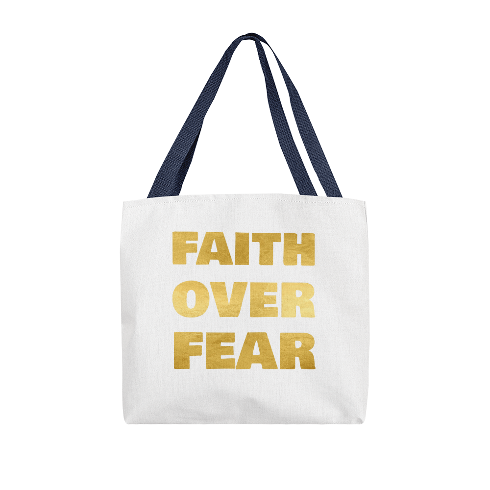 Faith Over Fear | Classic Tote Bag